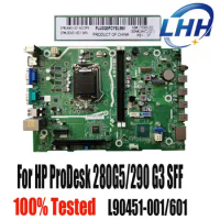 L90451-001 For HP ProDesk 280G5/290 G3 SFF Motherboard Mainboard L90451-001/601 L75362-002 L84472-001 LGA1200 DDR4 Tested