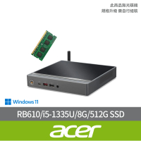 【Acer 宏碁】+8G記憶體組★RB610迷你電腦(RB610/i5-1335U/8G/512G SSD/W11)