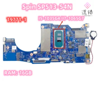 19771-1 For Acer Spin SP513-54N Laptop Motherboard With I5-1035G4/I7-1065G7 CPU RAM:16GB 100% Work
