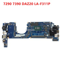 For DELL Latitude 7290 7390 Laptop Motherboard DAZ20 LA-F311P CN-0T46Y8 0MXW44 0R6G6N SR3L9 i5-8350U SR3L8 i7-8650U 100% Working