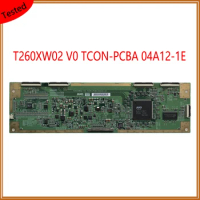 T260XW02 V0 TCON-PCBA 04A12-1E TCON Card For TV Original Equipment T CON Board LCD Logic Board The Display Tested The TV T-con
