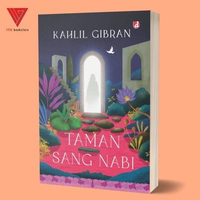 Iyig DIVA Press Paket Dua Karya Terbaik Kahlil Gibran: Sang Nabi & Taman Sang Nabi TAMAN SANG NABI