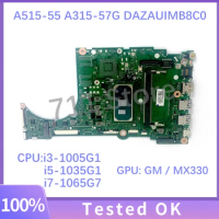 Mainboard DAZAUIMB8C0 For Acer A515-55 Laptop Motherboard With i3-1005G1 / i5-1035G1 / i7-1065G7 CPU N17S-G3-A1 MX330 100%Tested