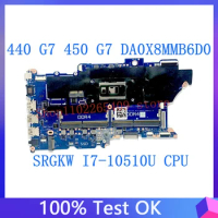 High Quality Mainboard For HP ProBook 440 G7 450 G7 DA0X8MMB6D0 Laptop Motherboard With SRGKW I7-10510U CPU 100%Full Tested Good