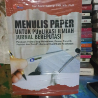 menulis paper untuk publikasi ilmiah jurnal berepurtasi