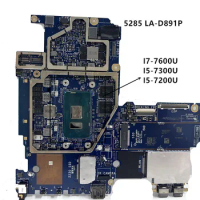 LA-D891P I5/I7 7th CPU 8G/16 G0HPCDV CN-0P8F3H Mainboard For Dell Latitude 5285 Laptop Motherboard CN-0P8F3H 06DR15