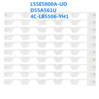 10PCS/LED Backlight strip for TCL 55E5800 55HR330M05A1 V0 55UA6404W L55E5800A-UD D55A561U B55A558U B55A658U 4C-LB5505-HR2 HR3
