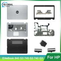 New Laptop for HP EliteBook 840 G3 745 740 745 G4 LCD Back Cover/Front Bezel/Hinges/Palmrest/Bottom Case Shell 821161-001