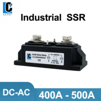 Industrial 500A 400A DC-AC SSR Solid State Relay Heavy Duty Solid State Relay LCTC DC control AC High Power