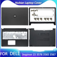 New For Dell Inspiron 15 3576 3565 3567 Series Laptop LCD Back Cover/Front Bezel/Palmrest/Hinges/Bottom Case Inspiron 15 3576