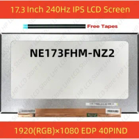 NE173FHM-NZ2 17.3'' 1920*1080 EDP 40 Pins IPS Laptop LCD Screen Panel Matrix For Acer Predator Helios PH317-54 240HZ
