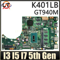 K401LB MAINboard For ASUS K401 K401L V401LB A401LB Laptop Motherboard I3 I5 I7 5th Gen CPU GT940M/2G 4GB-RAM