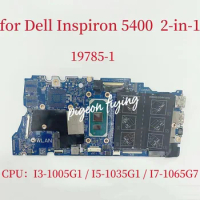 19785-1 Mainboard For Dell Latitude 5400 2-in-1 Laptop Motherboard CPU:I3-1005G1 I5-1035G1 I7-1065G7 CN-0NGHCH CN-07K5DX 0XWV63