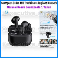 Soundpeats Q3 Pro ANC True Wireless Earphone Bluetooth - Garansi Resmi Soundpeats 1 Tahun
