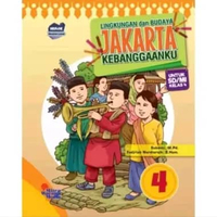 Lingkungan dan Budaya Jakarta Kebanggaanku Kelas 4 SD/MI - Mitra Wacana