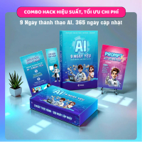 Combo sách AI - 9 Ngày Yêu ,  Hack Hiệu Suất Công Việc, Tối Ưu Chi Phí
