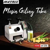 Matrix Mesin Giling Tebu SY-250 Mesin Peras Tebu Bisa Manual Untuk Usaha Es Tebu Matrix