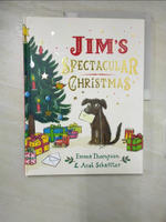 【書寶二手書T4／少年童書_ENC】Jim's Spectacular Christmas_Emma Thompson; Axel Scheffler