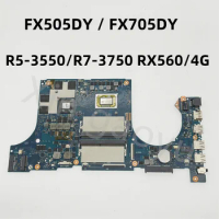 Original For ASUS FX505D FX86FY FX505 FX505DY FX705DY Mainboard Laptop Motherboard AMD R5-3550U/R7-3750U RX560/4G Test Perfect