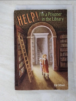 【書寶二手書T9／原文小說_GGL】Help! I’m A Prisoner In The Library_Clifford, Eth/ Hughes, George (ILT)