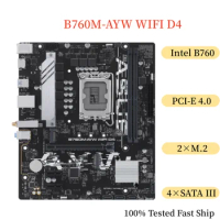 For ASUS B760M-AYW WIFI D4 Motherboard 64GB LGA 1700 DDR4 Micro ATX Mainboard 100% Tested Fast Ship