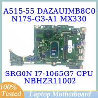 DAZAUIMB8C0 For Acer A515-55 With SRG0N I7-1065G7 CPU Mainboard NBHZR11002 Laptop Motherboard N17S-G3-A1 MX330 100% Working Well