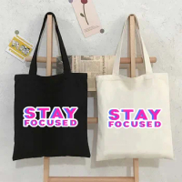Stay Focused 3D Style Shopper Bag Inscriptions Lettering Quote Tote Bag Women Shopping Bag Large Reusable Handbags