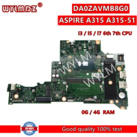 DA0ZAVMB8G0 Notebook Mainboard For Acer Aspire A315-51 A315-51G Laptop Motherboard With 4415U i3-6th 7th Gen CPU 0GB/4GB-RAM