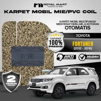 ROYAL MART Karpet Mobil Mie Premium Toyota Fortuner VNT 2012-2015 Full Set Bergaransi NON BAGASI BRO