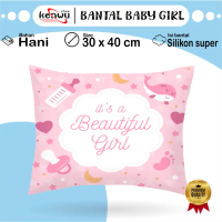 Bantal Baby Girl 30x40 Cm#BG 001-013 / Bayi perempuan / New Born /Birthday Gift / Souvenir Bantal Ka