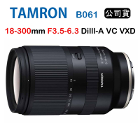 TAMRON 18-300mm F3.5-6.3 Di III-A VC VXD B061 (俊毅公司貨) For FUJI X接環