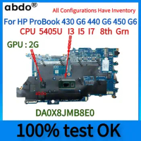 DA0X8JMB8E0 X8J-8L.For HP ProBook 430 G6 440 G6 450 G6 Laptop Motherboard.With CPU 5405 I3 i5-8265U I7-8565U.V2G GPU 100% Test