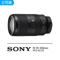 【SONY 索尼】SEL70350G E 70-350mm F4.5-6.3 G OSS 望遠變焦鏡頭(公司貨)
