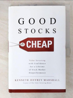【書寶二手書T1／股票_EQ4】Good Stocks Cheap: Value Investing with Confidence for a Lifetime of Stock Market Outperformance_Marshall, Kenneth Jeffrey