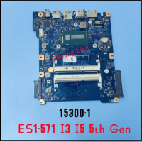 15300-1 For ACER Aspire ES1-571 Motherboard Mainboard Laptop with I3 I5 5th Gen CPU 100% Tested