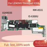 01HX035 01EN201 00UP198 For LENOVO Thinkpad X260 I5-6300U Notebook Mainboard BX260 NM-A531 SR2F0 DDR4 Laptop Motherboard