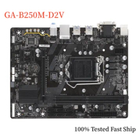 For Gigabyte GA-B250M-D2V Motherboard B250 32GB LGA 1151 DDR4 Micro ATX Mainboard 100% Tested Fast Ship