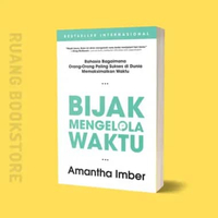Bijak Mengelola Waktu - Bagaimana Orang-Orang Sukses Memaksimalkan Waktu - Buku Original Segel