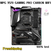 For MSI MPG X570 GAMING PRO CARBON WIFI Motherboard 128GB M.2 HDMI Socket AM4 DDR4 ATX X570 Mainboard 100% Tested Fully Work