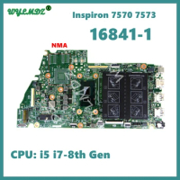 16841-1 With i5 i7-8th Gen CPU UMA / PM GPU Notebook Mainboard For Dell Inspiron 7570 7573 Laptop Motherboard Fully Tested OK