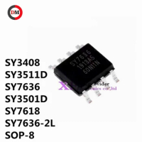 10pieces Original SY3408 SY3511D SY7636 SY3501D SY7618 SY7636-2L SOP-8