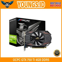 VGA OCPC GTX 750 TI 4GB DDR5 GTX 750 TI
