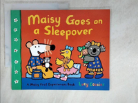 【書寶二手書T1／少年童書_DLU】Maisy Goes On A Sleepover_Lucy Cousins