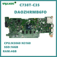 DA0ZHRMB6F0 with N3060 N3160 CPU 4GB-RAM 16GB-SSD Notebook Mainboard For ACER Chromebook C738T-C35 Laptop Motherboard