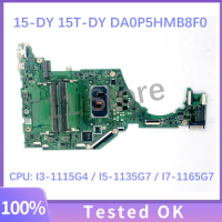 Mainboard DA0P5HMB8F0 For HP 15-DY 15T-DY 15S-FQ Laptop Motherboard With I3-1115G4 / I5-1135G7 / I7-1165G7 CPU 100% Working Well