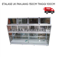 Etalase Kaca UK Panjang 150 Tinggi 100/Etalase Sembako/FREE ONGKIR