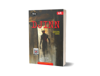 Novel Djinn - Sebutlah Namaku Dan Kau Akan Jadi Pengikutku