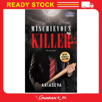 NOVEL MISCHIEVOUS KILLER BY ARIASEVA NOVEL FAJAR PAKEER