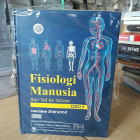 Fisiologi manusia dari sel ke sistem edisi 9 karangan lauralee sherwoo
