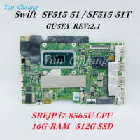 GU5FA REV:2.1 Mainboard For Acer Swift 5 SF515-51 SF515-51T laptop Motherboard NBH6911008 With i7-8565U CPU 16G-RAM 512G SSD